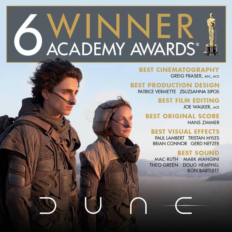 Dune is the winner of 6 Academy Awards